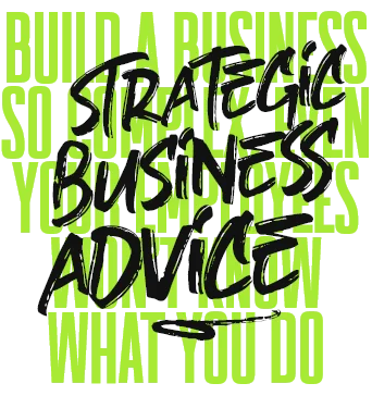 Strategic business advice: brutally astute